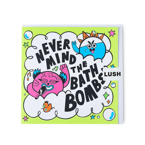 Never Mind the Bath Bombs